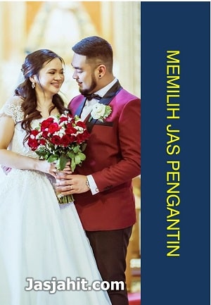 Jas Pria Tips Memilih Jas Pengantin